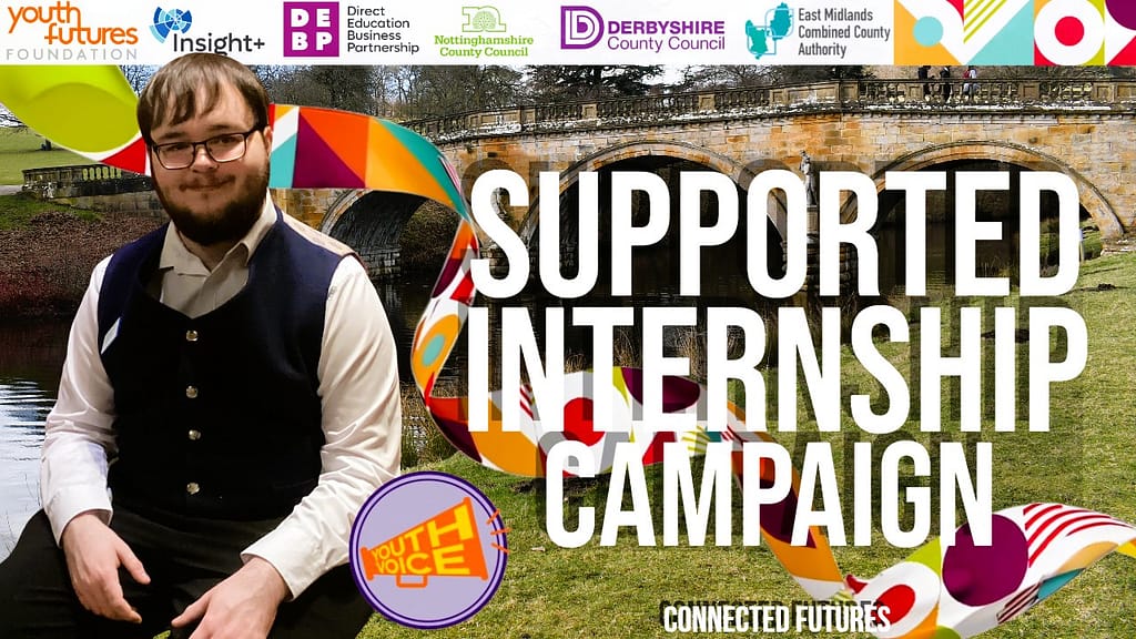 Supported Internship Video Campaign